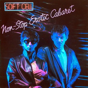 soft_cell_-_non-stop_erotic_cabaret_album_cover.jpg